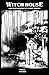 Witch House Issue 5