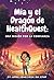 Mia y el Dragón de HealthQu...