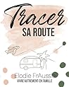 Tracer sa route: ...