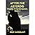 After The Asteroid: Angelic Army Conquests, Book 3