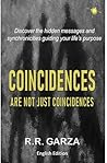 Coincidences Are ...