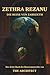Zethra Rezanu: Die Reise vo...