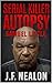Serial Killer Autopsy: Samu...