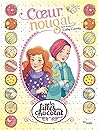 Cœur nougat (Les filles au chocolat - BD, #14)