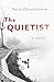The Quietist: A Novel