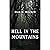 Hell in the Mountains (Priv...