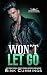 Won't Let Go (Sacred Sinner...