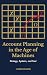 Account Planning in the Age of Machines: Strategy, Systems, and Soul
