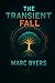 The Transient Fall (The Faraday Light Trilogy)