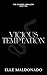 Vicious Temptation (The Sev...