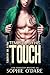 Tempted by His Touch by Sophie O'Dare