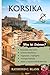 KORSIKA REISEFÜHRER 2025-20...