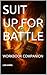 SUIT UP FOR BATTLE: WORKBOO...