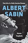 Albert Sabin: The...
