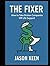 The Fixer by Jason Keen