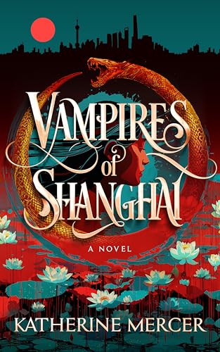 Vampires of Shanghai (Hollow Empires Book 1)