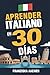 APRENDER ITALIANO EN 30 DÍA...