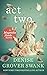 Act Two (Magnolia Steele Mystery, #2)