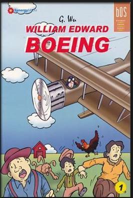 William Edward Boeing (Boeing 1) (Seri Biografi Orang Sukses, #5)