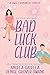Bad Luck Club (Asheville Brewing, #4)