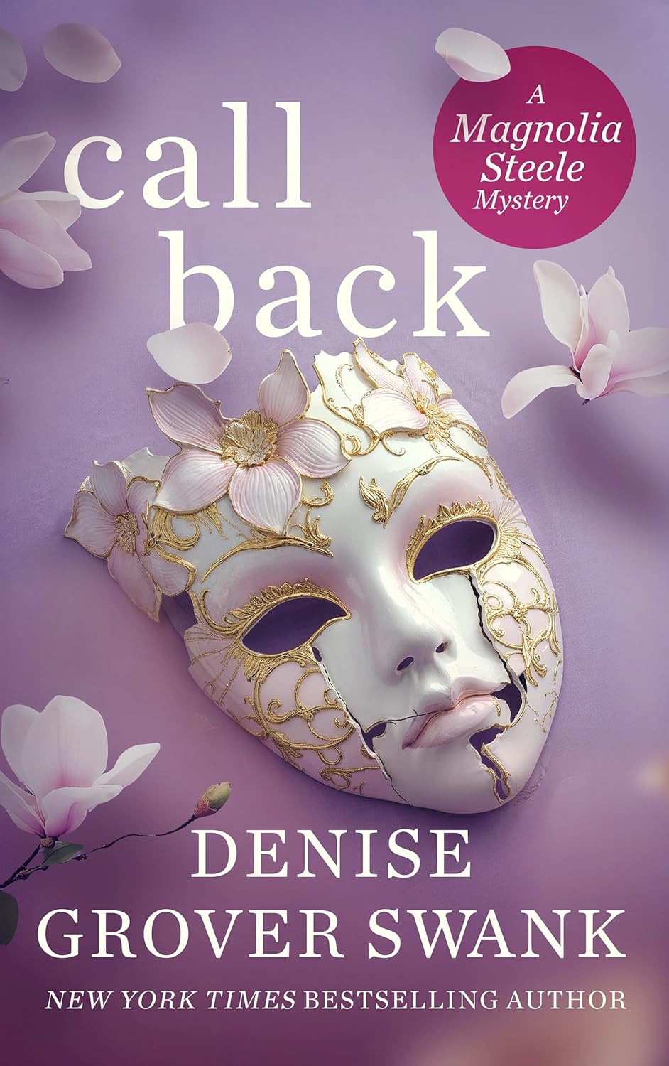 Call Back (Magnolia Steele Mystery #3)