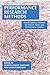 Performance Research Methods: Interdisciplinary Methods for Theatre, Dance and Performance Studies