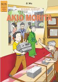 Akio Morita (Seri Biografi Orang Sukses, #5)