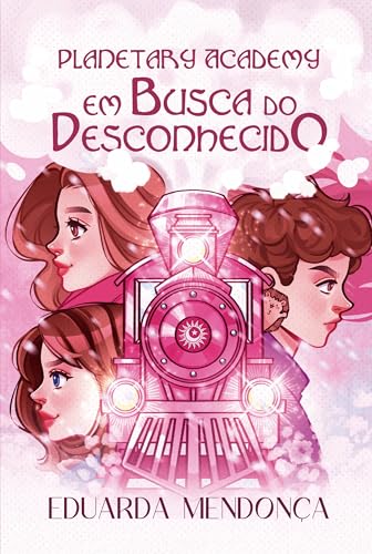 Planetary Academy em Busca do Desconhecido (Portuguese Edition)