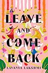 Leave and Come Ba...