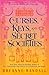 Curses, Keys, and Secret Societies (Sisters of Light and Shadow, #2)