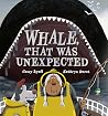 Whale, That Was Unexpected by Casey Lyall