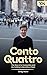 Cento Quattro: The Story of...