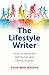 Lifestyle Writer: How to Wr...