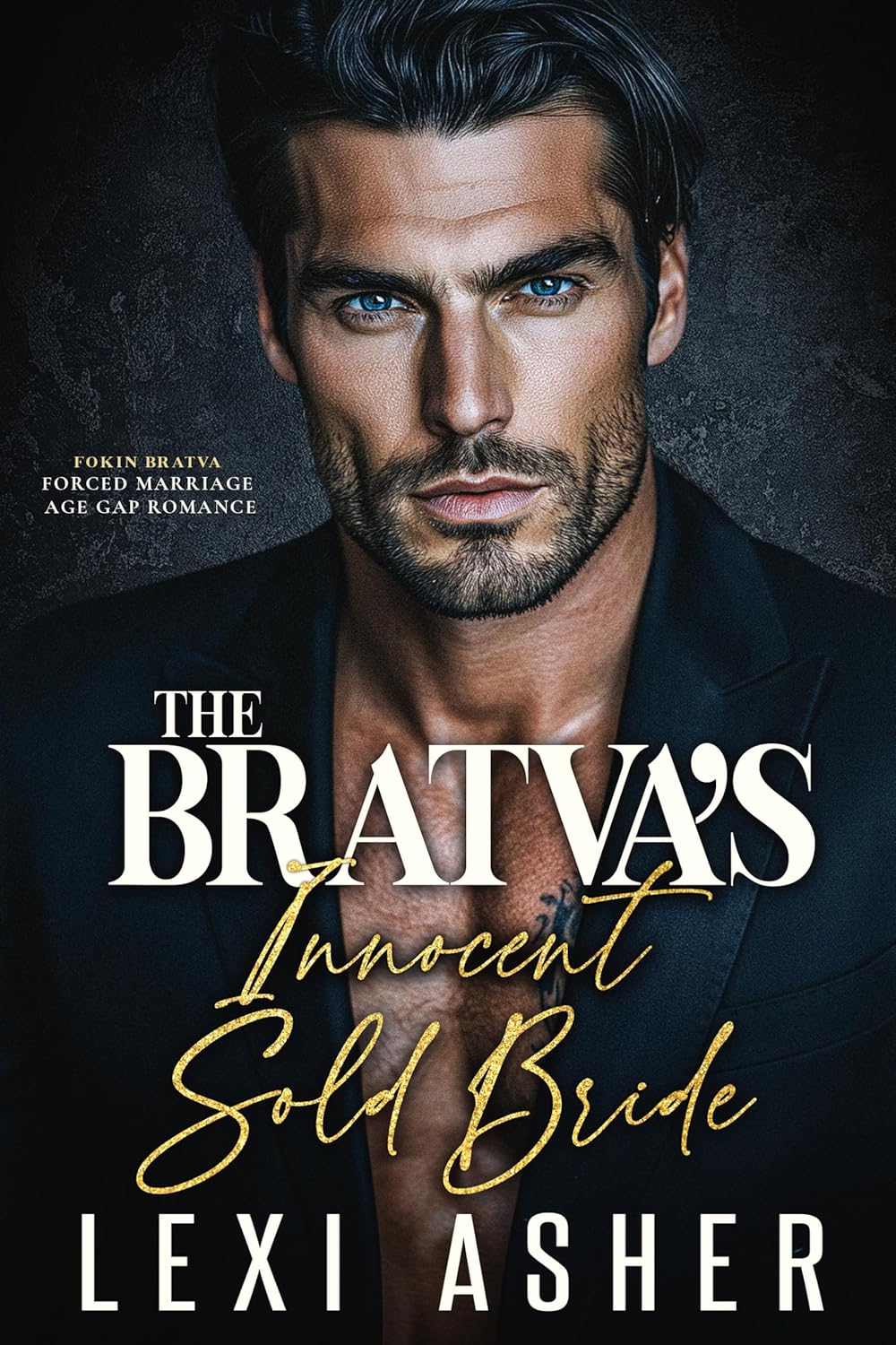 The Bratva’s Innocent Sold Bride (Fokin Bratva #9)