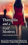 Thirty-Six and a Half Motives (Rose Gardner Mystery, #9) Book cover for Thirty-Six and a Half Motives (Rose Gardner Mystery, #9)