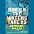 Should the Waters Take Us: A Novel