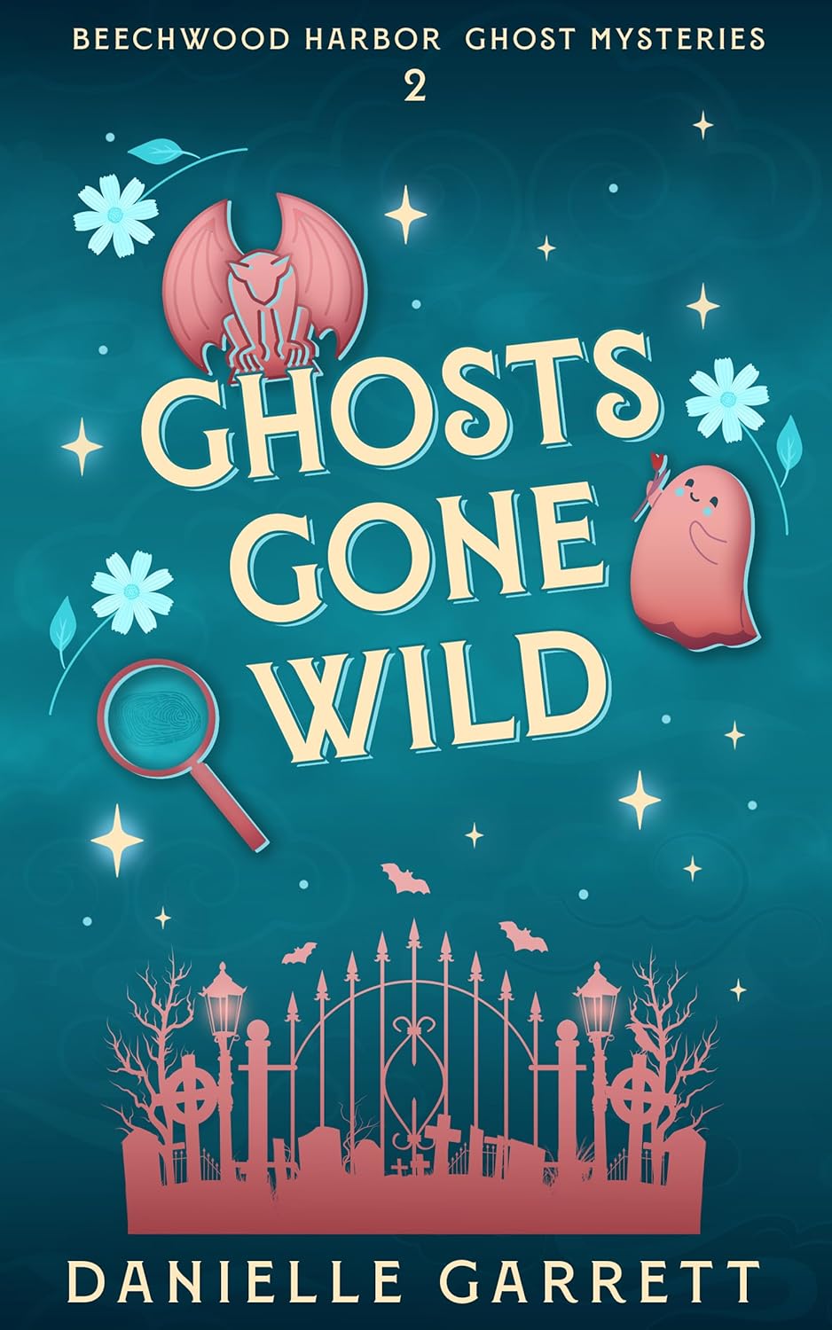Ghosts Gone Wild (Beechwood Harbor Ghost Mystery, #2)