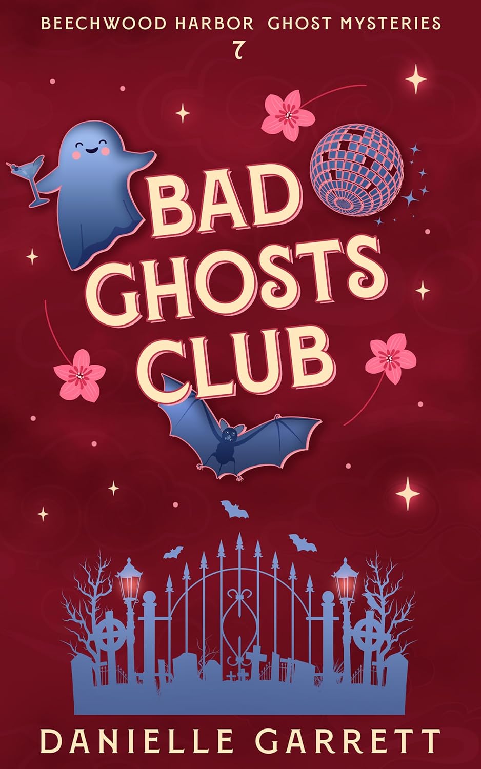 Bad Ghosts Club (Beechwood Harbor Ghost Mystery #7)