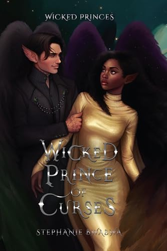 Wicked Prince of Curses: An Epic Fantasy Romance (Kindle Edition)