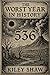 The Worst Year in History: 536