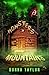 Monsters in the Mountains (San Nico Slayers #2)