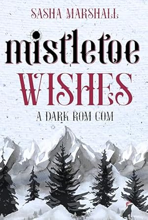 Mistletoe Wishes