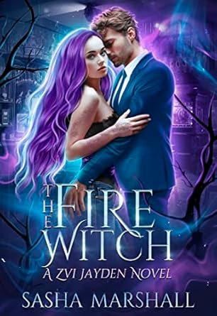 The Fire Witch: A Zvi Jayden Novel