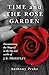 Time and The Rose Garden: E...
