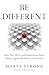 Be Different: How Navy SEAL...