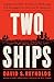 Two Ships by David S. Reynolds