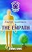 Energy Awareness and The Empath by Emma Sims