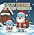 My First Christmas – An Introduction To Reading For Children ... by A. W. Routt