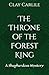 The Throne of the Forest Ki...