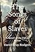 The Songs of Slaves: A Nove...